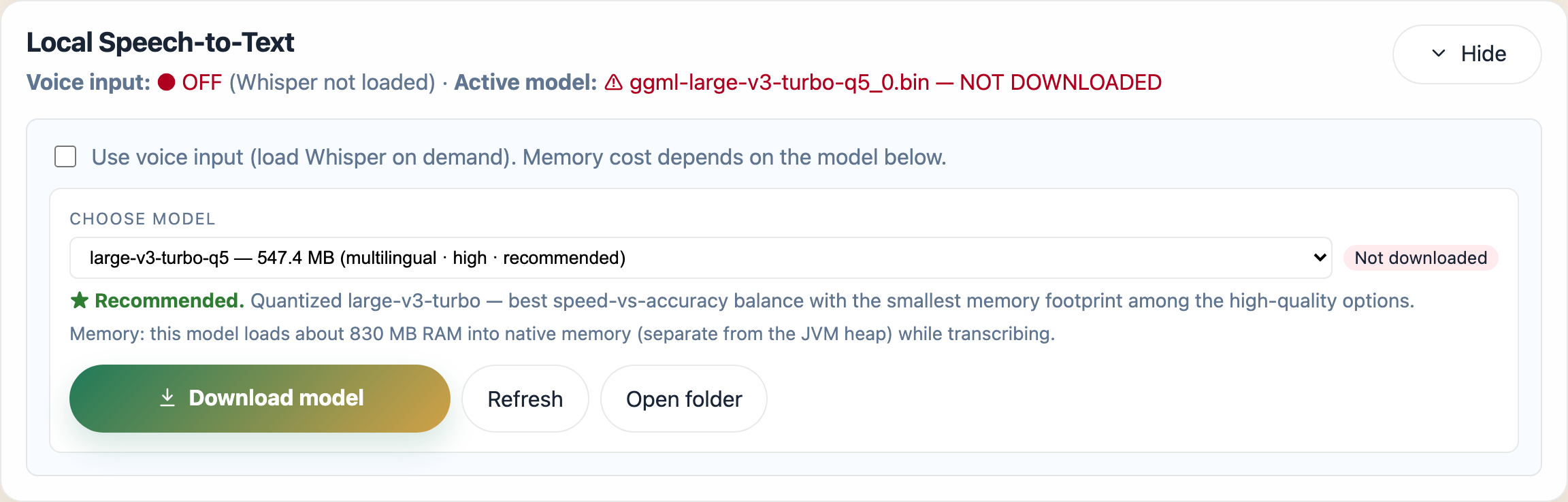 The Local Speech-to-Text card - a Use voice input checkbox, a model dropdown showing large-v3-turbo-q5 (547 MB, recommended) with a Not downloaded badge, the recommended-model description and native-memory note, and Download model, Refresh, and Open folder buttons