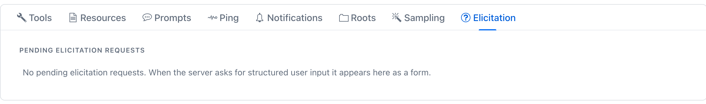 Excerpt of the Elicitation tab - empty pending-request list; cards appear here the moment a server calls elicitation/create back into the playground